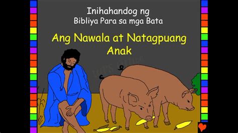 Ang Nawala at Natagpuang Anak .
